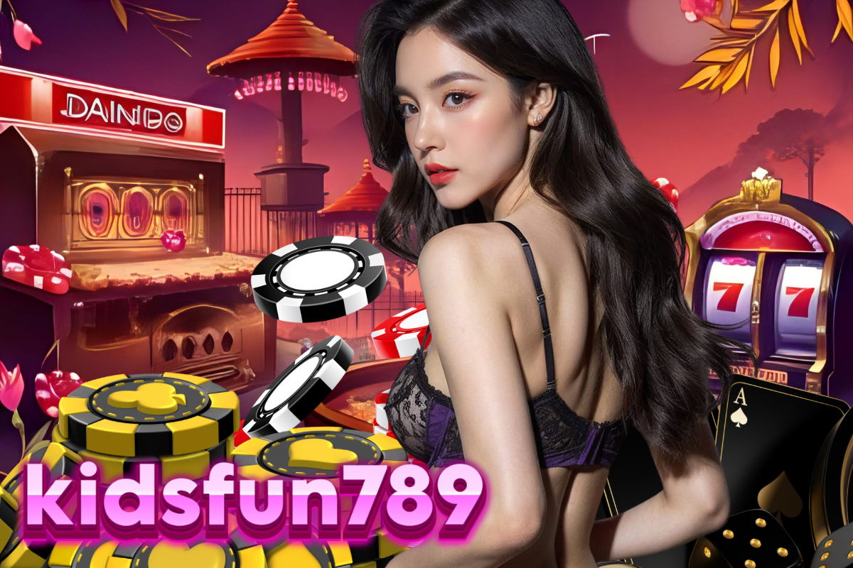 kidsfun789 สล็อต